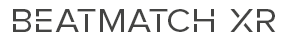 Beatmatch XR